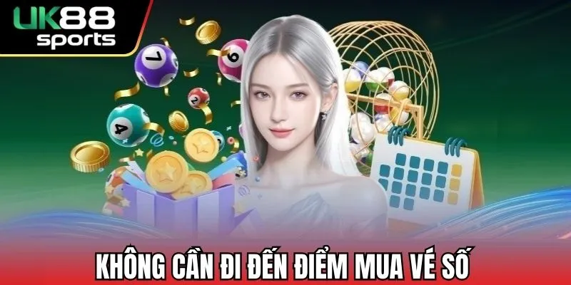 Xổ Số 3 Miền - Bí Kíp Kiếm Tiền Mỗi Ngày Đến Từ Uk88 2 Không cần đi đến điểm mua vé số