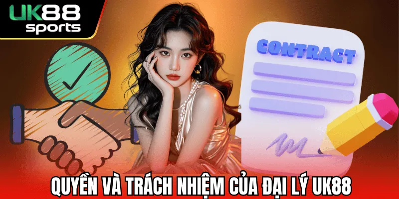Chi tiết về quyền và trách nhiệm của đại lý nhà cái