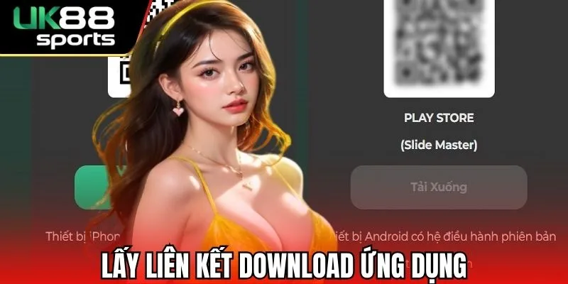 Lấy liên kết download ứng dụng